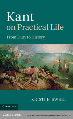 Cover of the book Kant on Practical Life by Jeroen van der Heijden