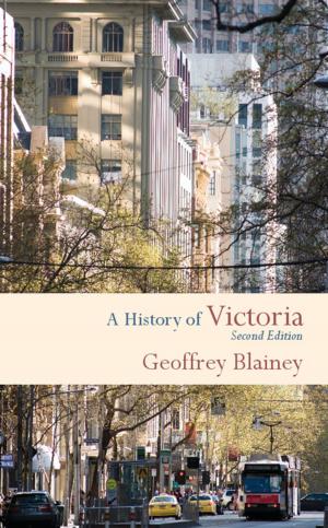 Cover of the book A History of Victoria by Viatcheslav Mukhanov, Sergei Winitzki