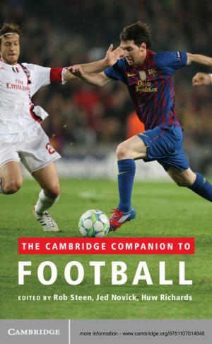 Cover of the book The Cambridge Companion to Football by Jeroen Duindam
