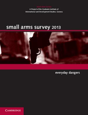 Cover of the book Small Arms Survey 2013 by Isabela Mares