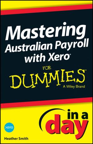 Cover of Mastering Australian Payroll with Xero In A Day For Dummies