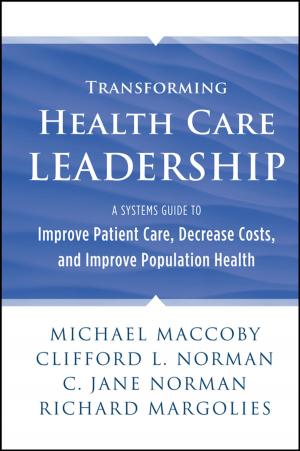 Cover of the book Transforming Health Care Leadership by Peter Goos, Bradley Jones