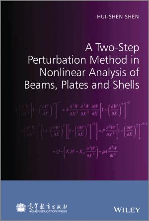 Cover of the book A Two-Step Perturbation Method in Nonlinear Analysis of Beams, Plates and Shells by Dan Gediman, Mary Jo Gediman, John Gregory