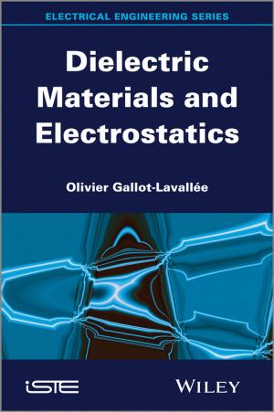 Cover of the book Dielectric Materials and Electrostatics by Jeff Scheinrock, Matt Richter-Sand