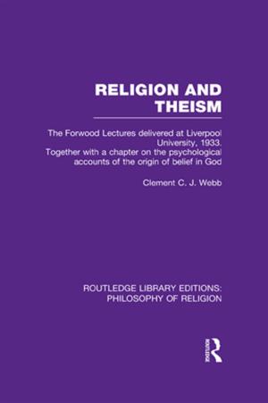 Cover of the book Religion and Theism by Philip B. Whyman, Mark J. Baimbridge, Andrew Mullen