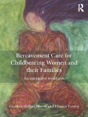 Book cover of Bereavement Care for Childbearing Women and their Families