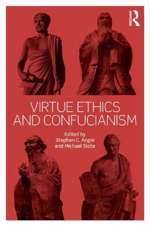Cover of the book Virtue Ethics and Confucianism by Z.A. Konczacki