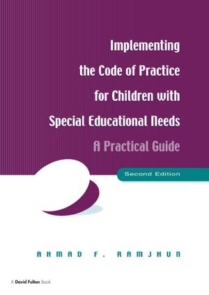 Cover of the book Implementing the Code of Practice for Children with Special Educational Needs by Miranda Aldhouse-Green