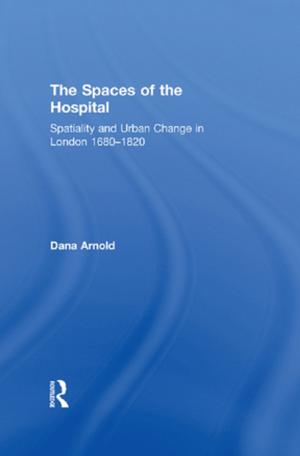 Book cover of The Spaces of the Hospital