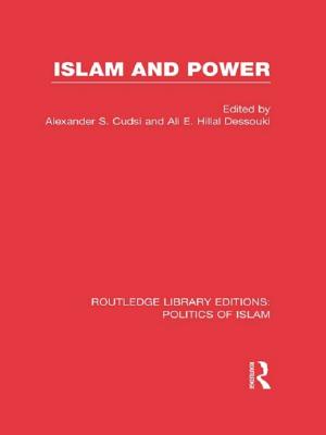 Cover of the book Islam and Power (RLE Politics of Islam) by Robert Crocker