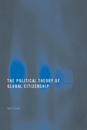 Book cover of The Political Theory of Global Citizenship