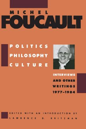 Cover of the book Politics, Philosophy, Culture by Susan Strauss, Parastou Feiz, Xuehua Xiang