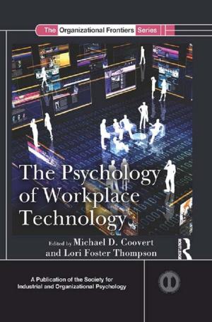 Cover of the book The Psychology of Workplace Technology by Victoria Noe