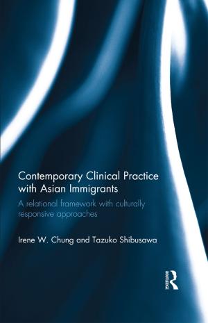 Cover of the book Contemporary Clinical Practice with Asian Immigrants by Donald O. Hebb