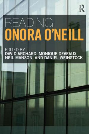 Cover of the book Reading Onora O'Neill by Marga Hoek