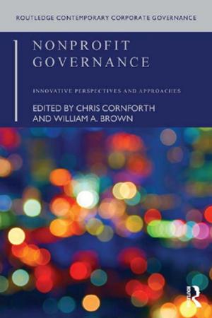 Cover of the book Nonprofit Governance by Bill O'Connell, Stephen Palmer, Helen Williams