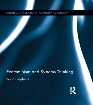 Cover of the book Ecofeminism and Systems Thinking by Randy P Lundschien Conner, David Sparks