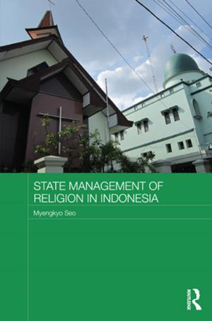 bigCover of the book State Management of Religion in Indonesia by 