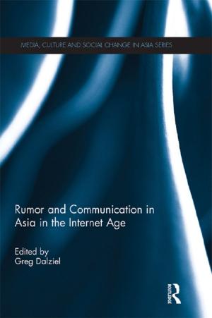 Cover of the book Rumor and Communication in Asia in the Internet Age by Perisa Campbell
