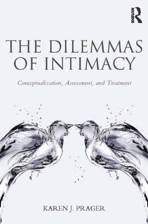Cover of the book The Dilemmas of Intimacy by Gotelind Mueller