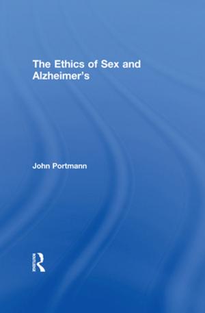 bigCover of the book The Ethics of Sex and Alzheimer's by 
