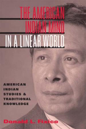 Cover of the book The American Indian Mind in a Linear World by Paul Peretz