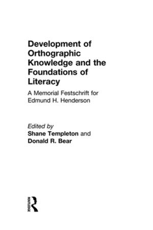 Cover of the book Development of Orthographic Knowledge and the Foundations of Literacy by 