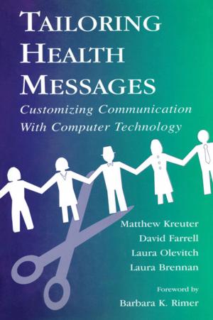 Cover of the book Tailoring Health Messages by Karen Smith, Malcolm Todd, Julia Waldman