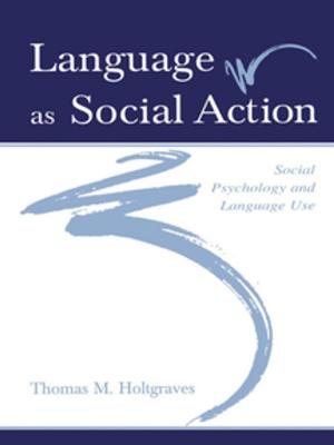 Cover of the book Language As Social Action by Elwyn Cox, Matthew Housden, Lynn Parkinson