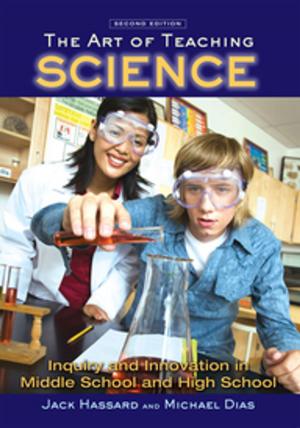 Cover of the book The Art of Teaching Science by Domingo Cavallo, Sonia Cavallo Runde
