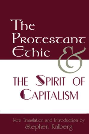 Cover of the book The Protestant Ethic and the Spirit of Capitalism by Philippa Weitz