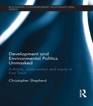 bigCover of the book Development and Environmental Politics Unmasked by 