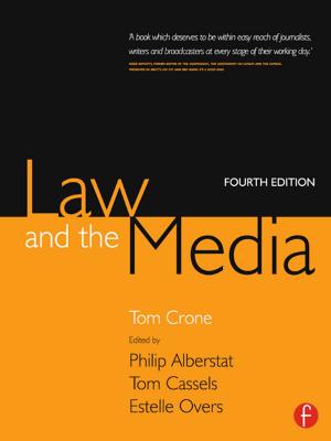 Cover of the book Law and the Media by Ewan W. Anderson, Liam D. Anderson