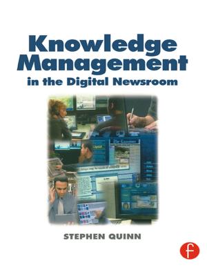Cover of the book Knowledge Management in the Digital Newsroom by David Sunderland