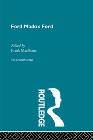 Cover of the book Ford Maddox Ford by Lia Zarantonello, Véronique Pauwels-Delassus