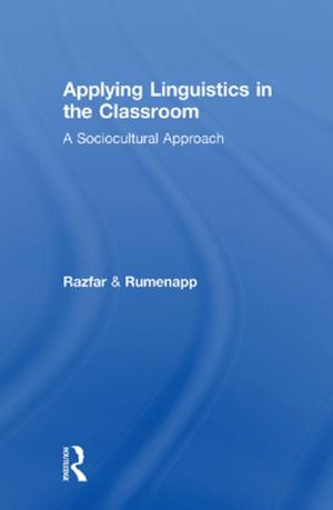 Cover of the book Applying Linguistics in the Classroom by Brent Davis, Dennis Sumara, Rebecca Luce-Kapler