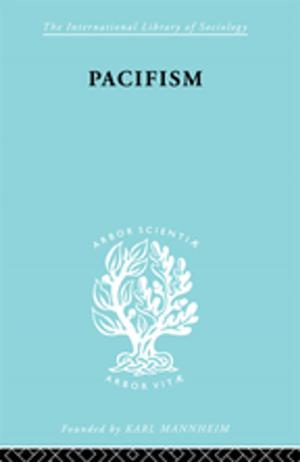 Cover of the book Pacifism by Rachel J Siegel, Ellen Cole, Susan Steinberg Oren
