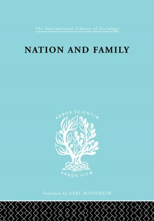 Cover of the book Nation&amp;Family:Swedish Ils 136 by Ishtiyaque Haji, Stefaan E. Cuypers