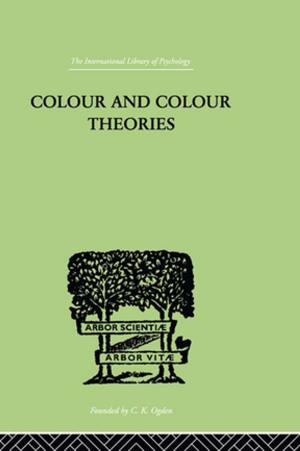 Cover of the book Colour And Colour Theories by Rob Kitchin, Nick Tate