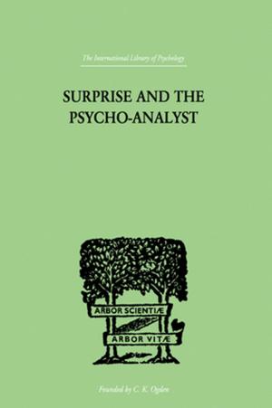 Cover of the book Surprise And The Psycho-Analyst by Lucas F. Johnston