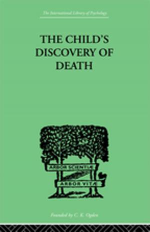 Cover of the book The Child's Discovery of Death by Dimmock, Clive, O'Donoghue, Tom