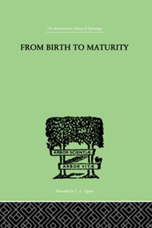Cover of the book From Birth to Maturity by Monica Threlfall, Christine Cousins, Celia Valiente