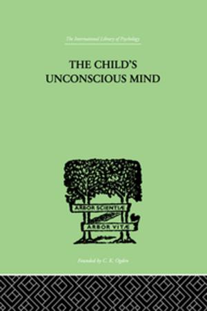 Cover of the book The Child's Unconscious Mind by Christine Allison