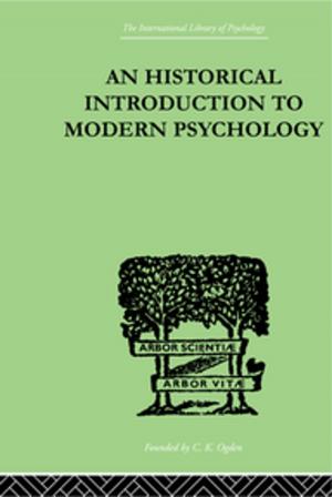 Cover of the book An Historical Introduction To Modern Psychology by Iona Italia