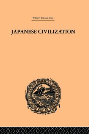 bigCover of the book Japanese Civilization, its Significance and Realization by 