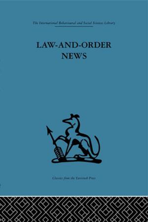 Cover of the book Law-and-Order News by P. T. W. Baxter, Audrey Butt