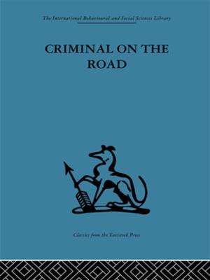 Cover of the book Criminal on the Road by Susan Greenwood, Erik D. Goodwyn