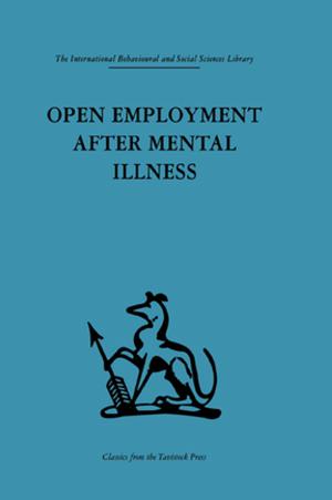 Cover of the book Open Employment after Mental Illness by Gerda Wielander
