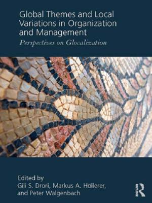 Cover of the book Global Themes and Local Variations in Organization and Management by Maria Monschein, Lilo Seelos