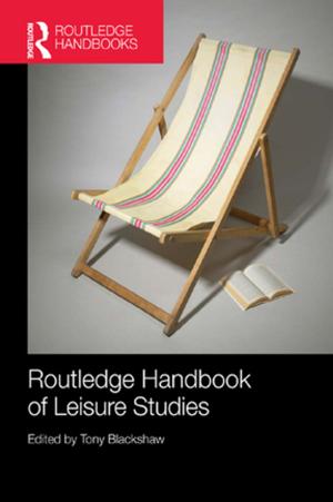 Cover of the book Routledge Handbook of Leisure Studies by G. C. Harcourt